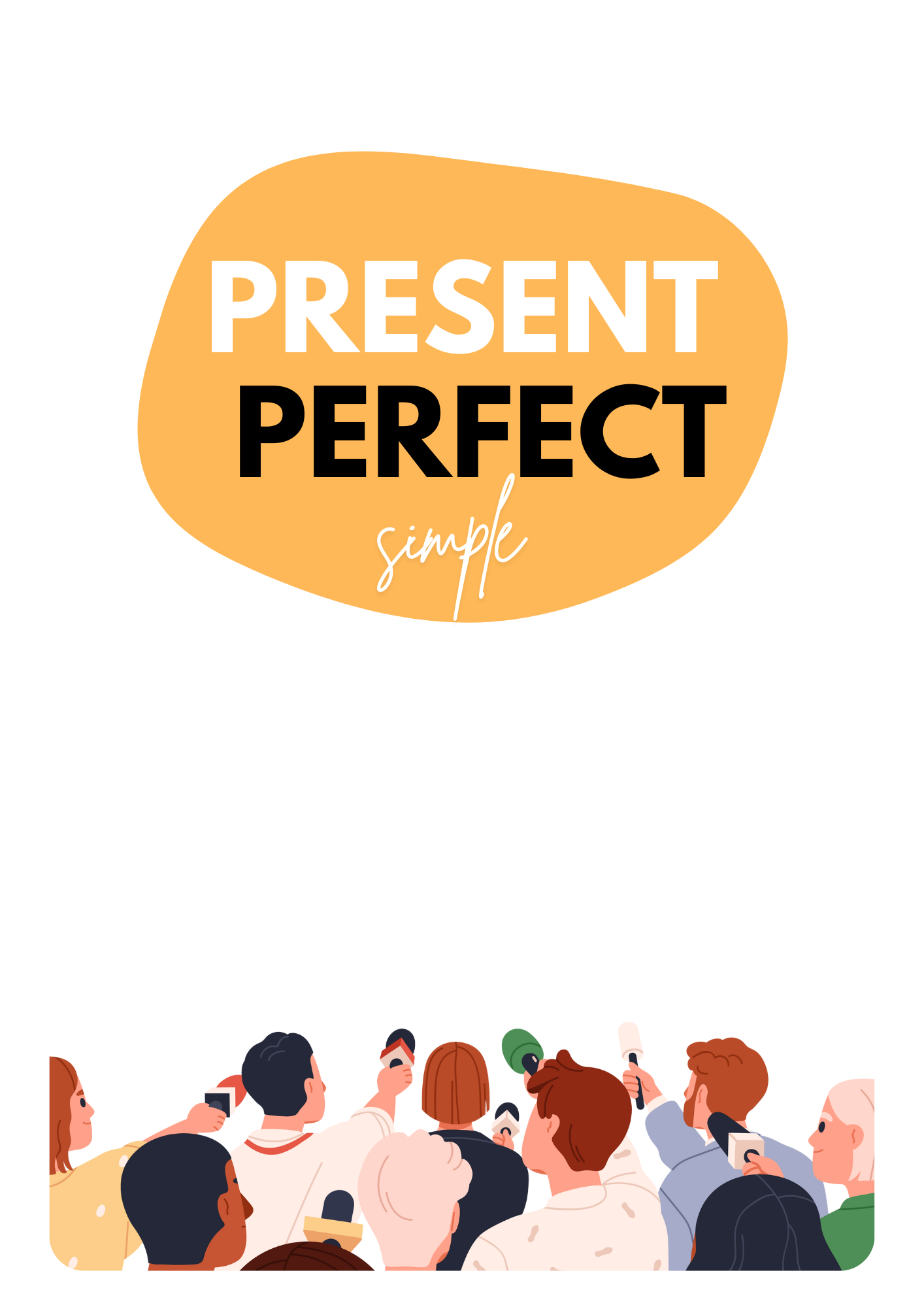PRESENT PERFECT ESL