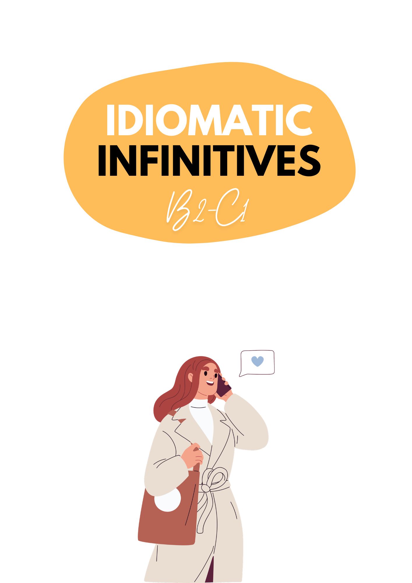 A B2–C1 ESL lesson on idiomatic infinitives like to put it bluntly, to say the least, and to make matters worse for advanced English learners.